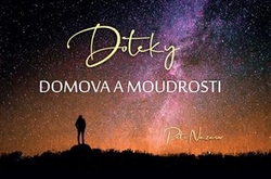 Nazarov, Petr - Doteky domova a moudrosti