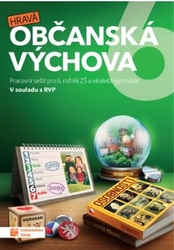 Dvořáková, Klára - Hravá občanská výchova 6 - pracovní sešit