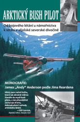 Rearden, Jim - Arktický bush pilot
