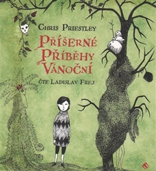 Priestley, Chris - Příšerné příběhy vánoční