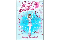 Bussellová Darcey - Malá baletka Ela a ledová kletba