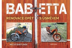 Bartuněk Miloš - Babetta - renovace opět s úsměvem