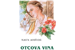 Javořická Vlasta - Otcova vina