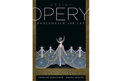 Abbateová Carolyn, Parker Roger - Dějiny opery - Posledních 400 let