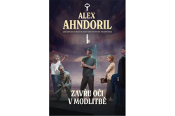 Ahndoril Alex - Zavřu oči v modlitbě