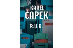 Čapek Karel - R.U.R.