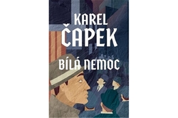 Čapek Karel - Bílá nemoc