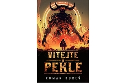 Bureš Roman - Vítejte v Pekle