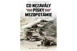 Belica Miroslav - Co nezavály písky Mezopotámie