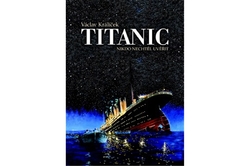 Králíček Václav - Titanic