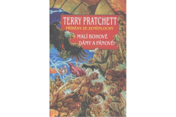 Pratchett Terry - Malí bohové Dámy a pánové