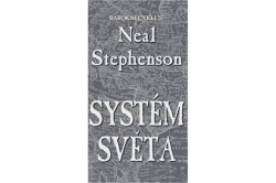 Stephenson Neal - Systém světa