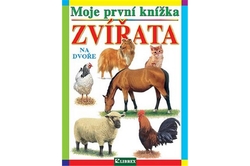 Moje první knížka - Zvířata na dvoře