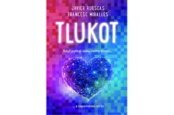 Ruescas Javier, Miralles Francesc - Tlukot