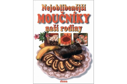 Doležalová Alena - Nejoblíbenější moučníky naší rodiny