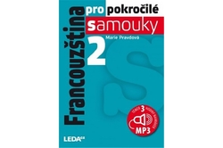 Pravdová Marie - Francouzština pro pokročilé samouky 2.díl + MP3