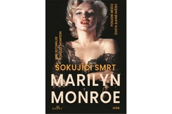 Rothmiller Mike, Thompson Douglas - Šokující smrt Marilyn Monroe