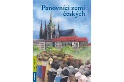 Dvořáček Petr - Panovníci českých zemí