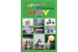 Foltin Karel - Zajímavé přírodovědné hry