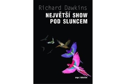 Dawkins Richard - Největší show pod Sluncem