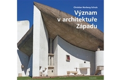 Norberg-Schulz Christian - Význam v architektuře Západu