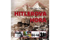 Junek Václav - Hitlerova hora