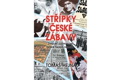 Hejna Tomáš - Střípky české zábavy