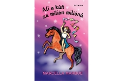 Marboe Marcella - Ali a kůň za milión miliónů