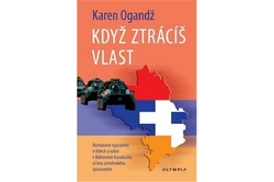 Ogandž Karen - Když ztrácíš vlast