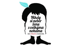 Schipper Mineke - Nikdy si neber ženu s velkýma nohama