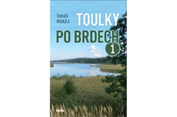 Makaj Tomáš - Toulky po Brdech 1