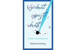 Greenberg Michael - Vyžebrat, vypůjčit, ukrást