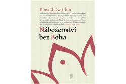 Dworkin Ronald - Náboženství bez Boha
