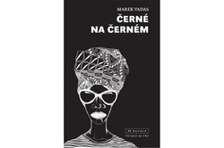Vadas Marek - Černé na černém