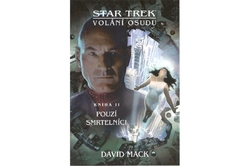 Mack 	David - Star Trek: Pouzí smrtelníci