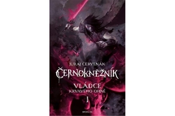 Červenák Juraj - Vládce Krvavého ohně 1 - Černokněžník