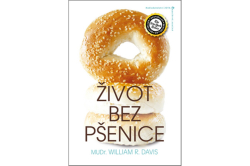 Davis William R. - Život bez pšenice