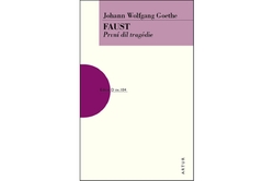 Goethe Johann Wolfgang - Faust - První díl tragédie