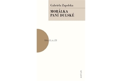 Zapolska Gabriela - Morálka paní Dulské