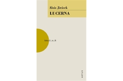 Jirásek Alois - Lucerna