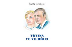 Javořická Vlasta - Třtina ve vichřici