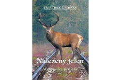 Libosvár František - Nalezený jelen