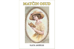 Javořická Vlasta - Matčin osud