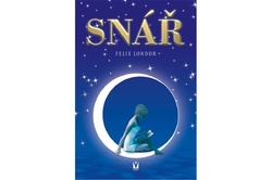 Londor Felix - Snář – 2. vydání