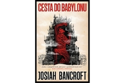 Bancroft Josiah - Cesta do Babylonu