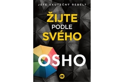 Osho - Žijte podle svého