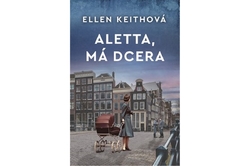 Keithová Ellen - Aletta, má dcera