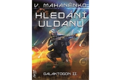 Mahaněnko Vasilij - Hledání Uldanů