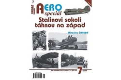 Šnajdr Miroslav - AEROspeciál č.7 - Stalinovi sokoli táhnou na západ