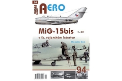 Irra Miroslav - AERO č.94 - MiG-15bis v čs. vojenském letectvu 1. díl
